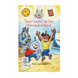 Hét perfecte Cadeau -  Dolfje Weerwolfje boek met naam en foto – Weerwolvenfeest – Softcover