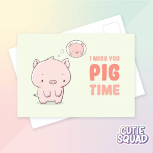 Bulck - Vind hét perfecte cadeau - CutieSquad Ansichtkaart - I miss you pig time